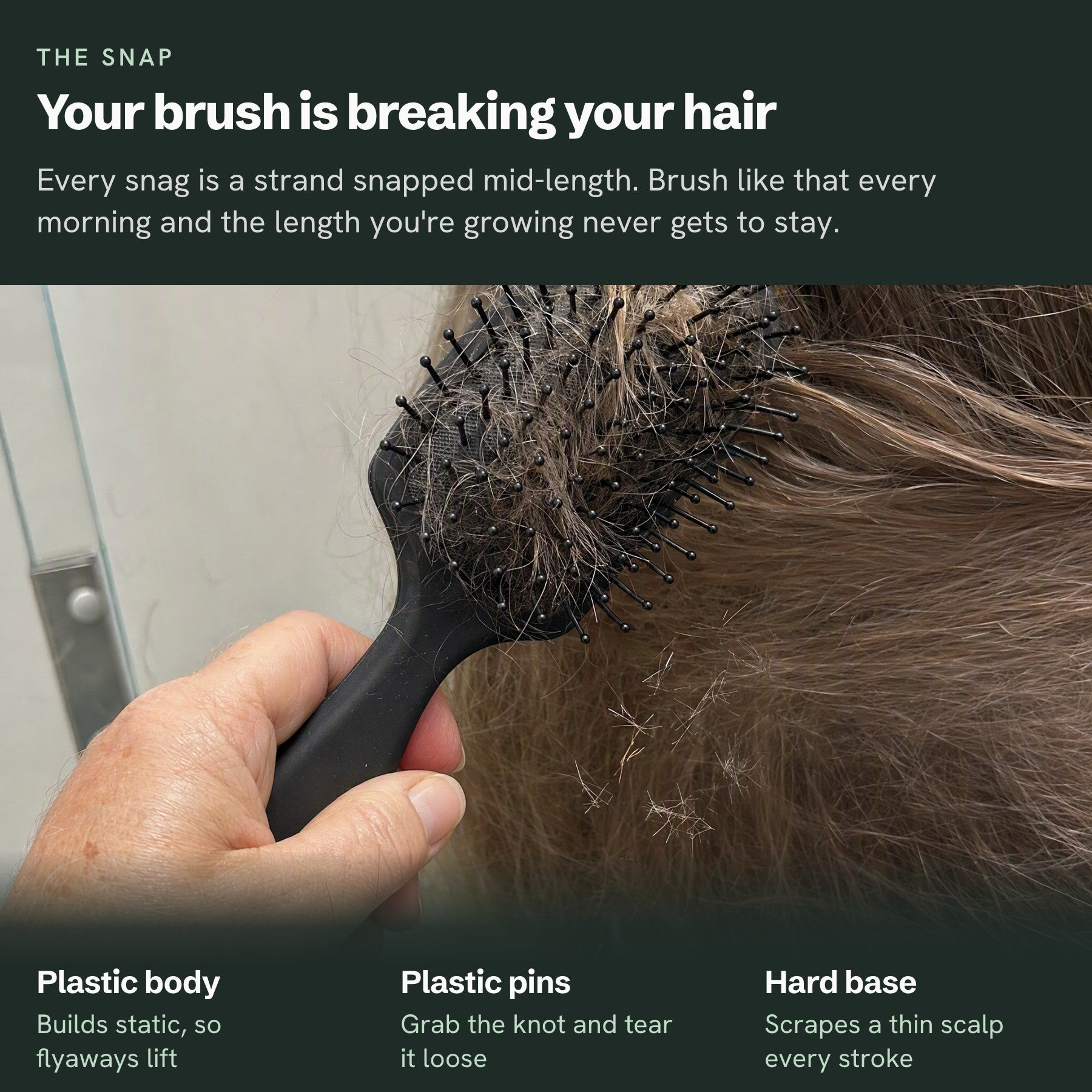 Problem mechanism: why a plastic brush snaps fine hair
