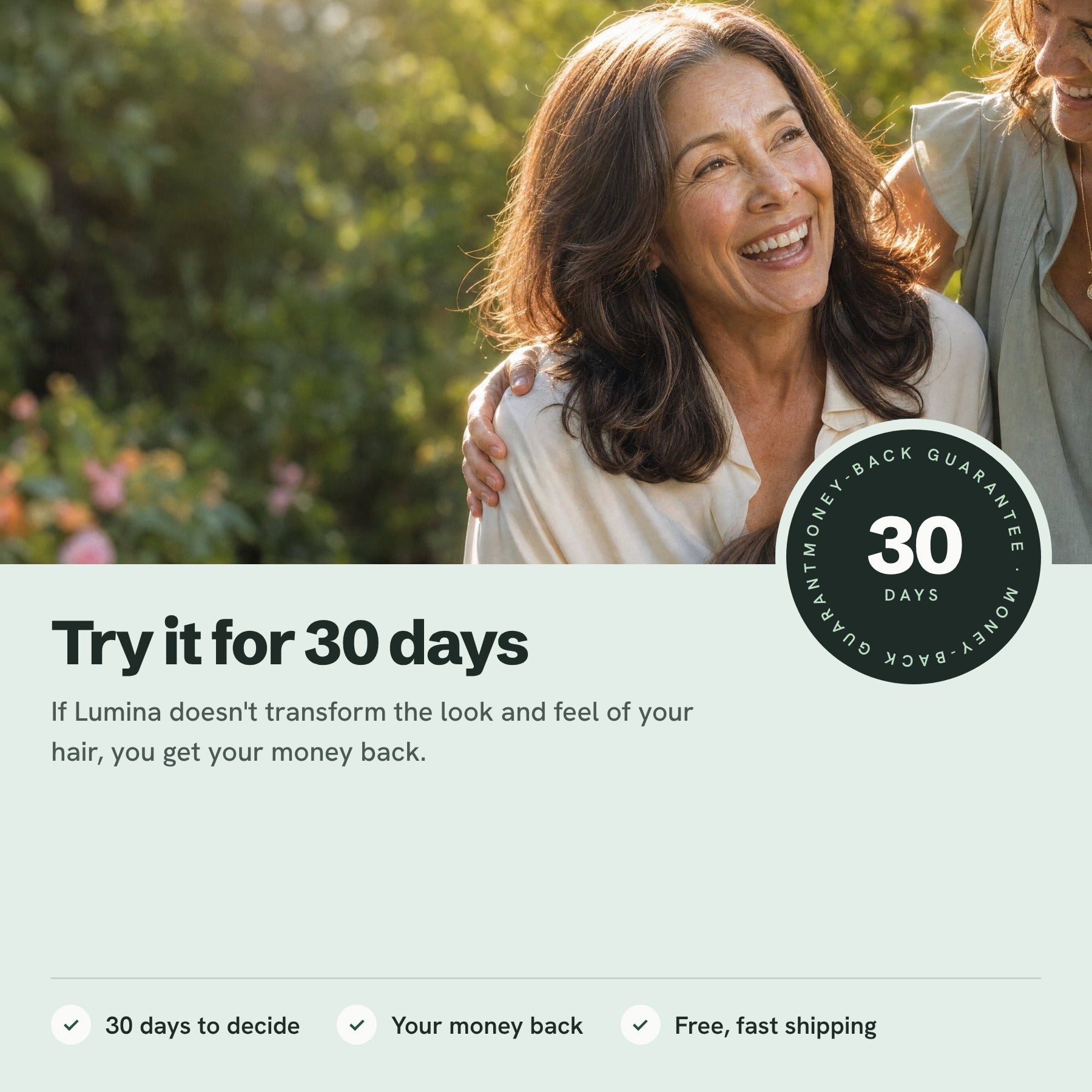Try it for 30 days with a money-back guarantee