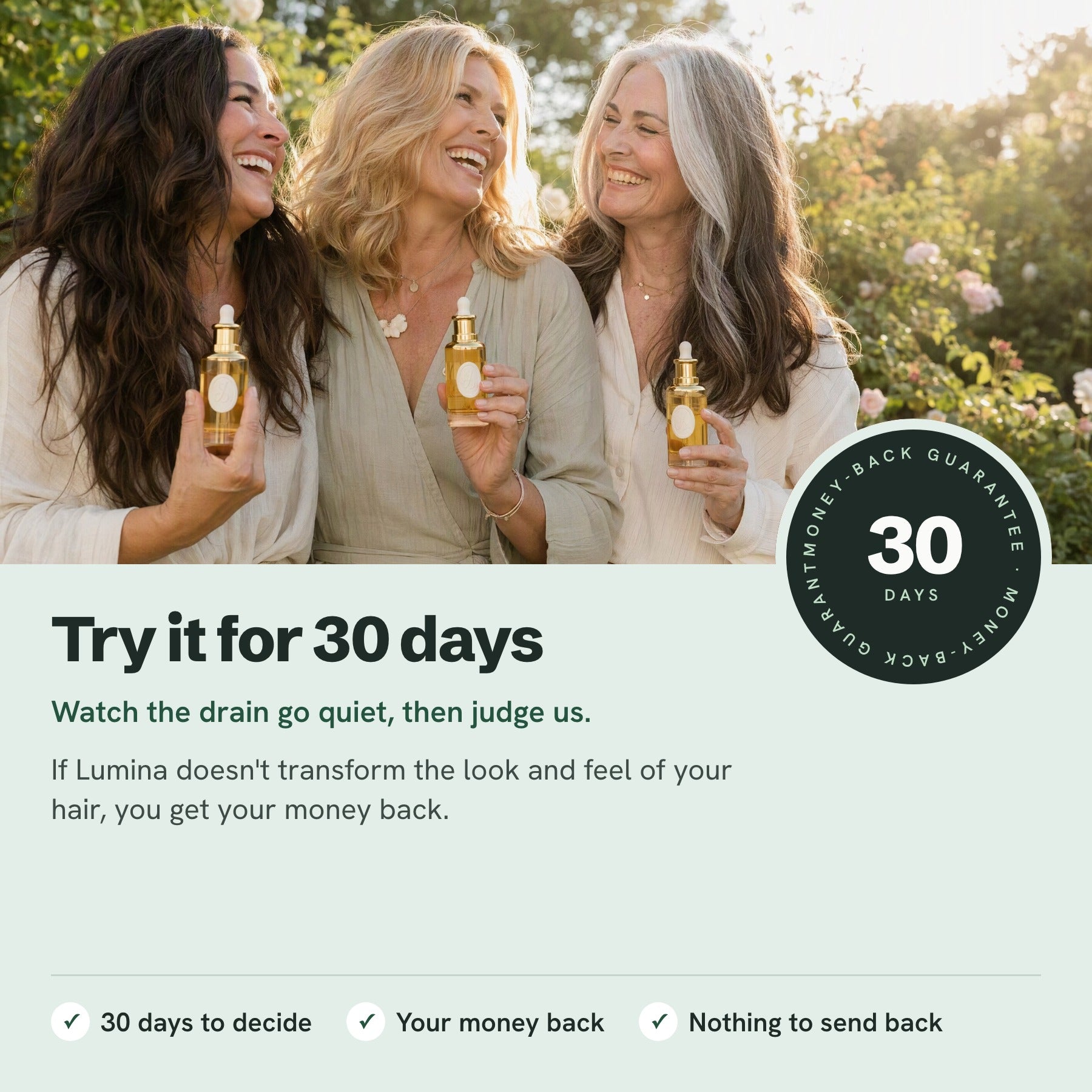 Three women aged 40 to 60 with full hair, each holding Lumina: try it for 30 days with a money-back guarantee